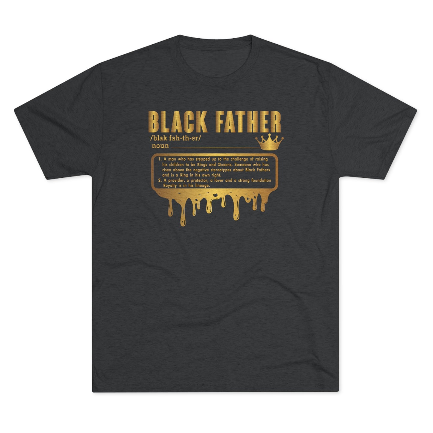 Black Father - Tri-Blend Crew Tee