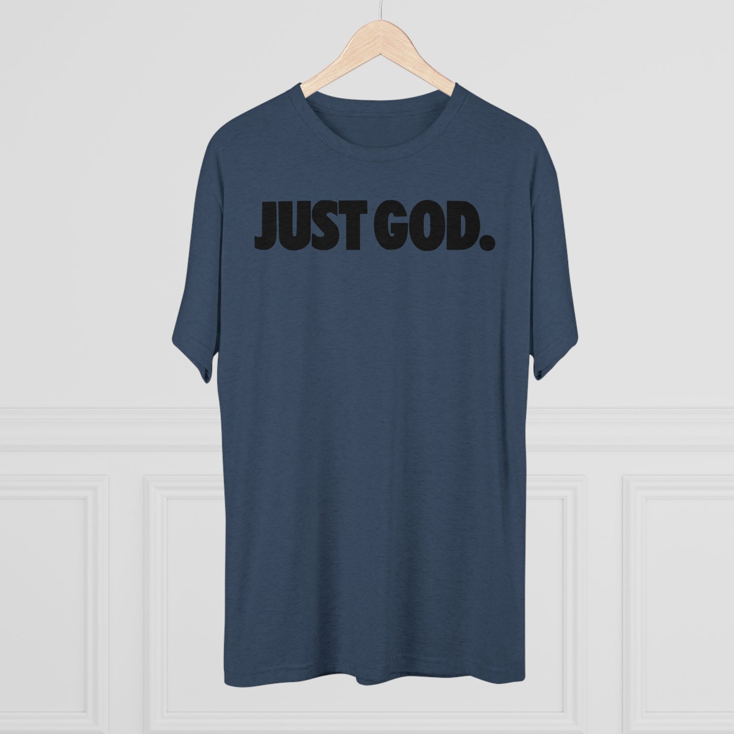 Just God Tri-Blend Crew Tee