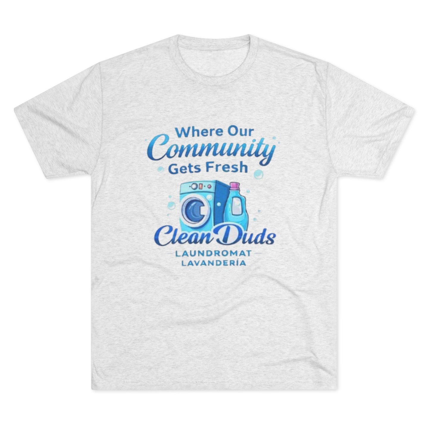 Laundry Company T‑Shirt — "Where Our Community Gets Fresh" Laundromat Tee