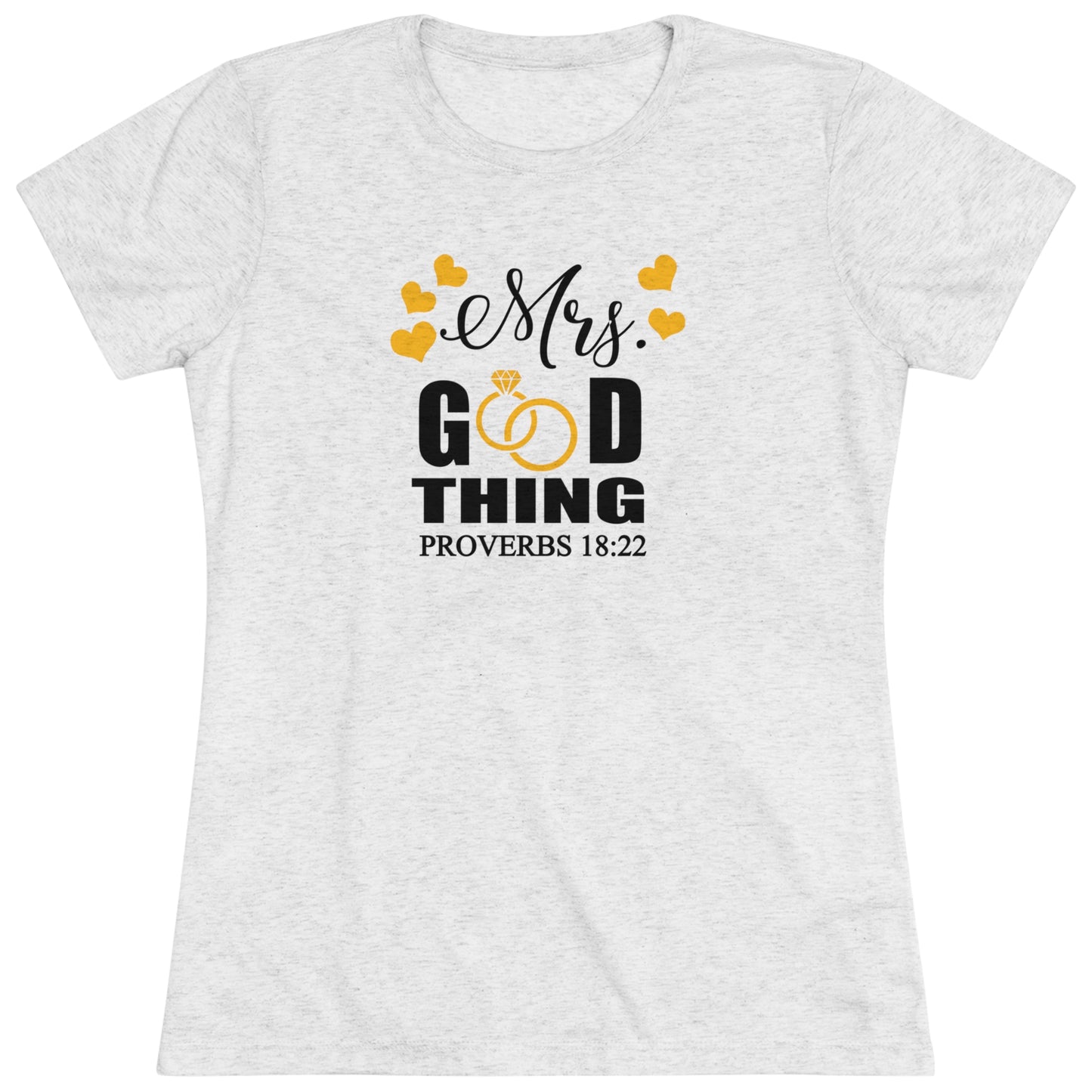 Proverbs 18:22 - Tri-blend Tee