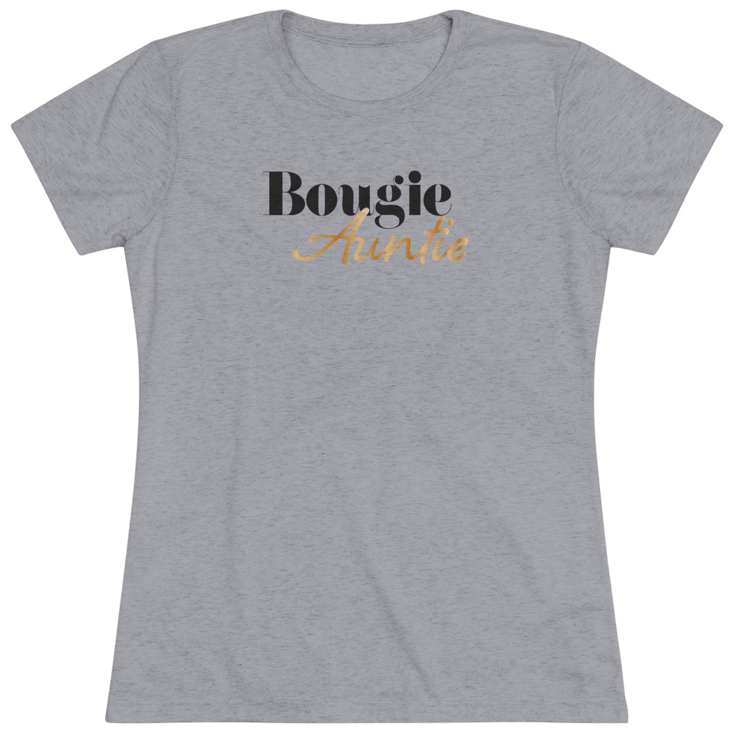 Boughie Auntie - Triblend Tee