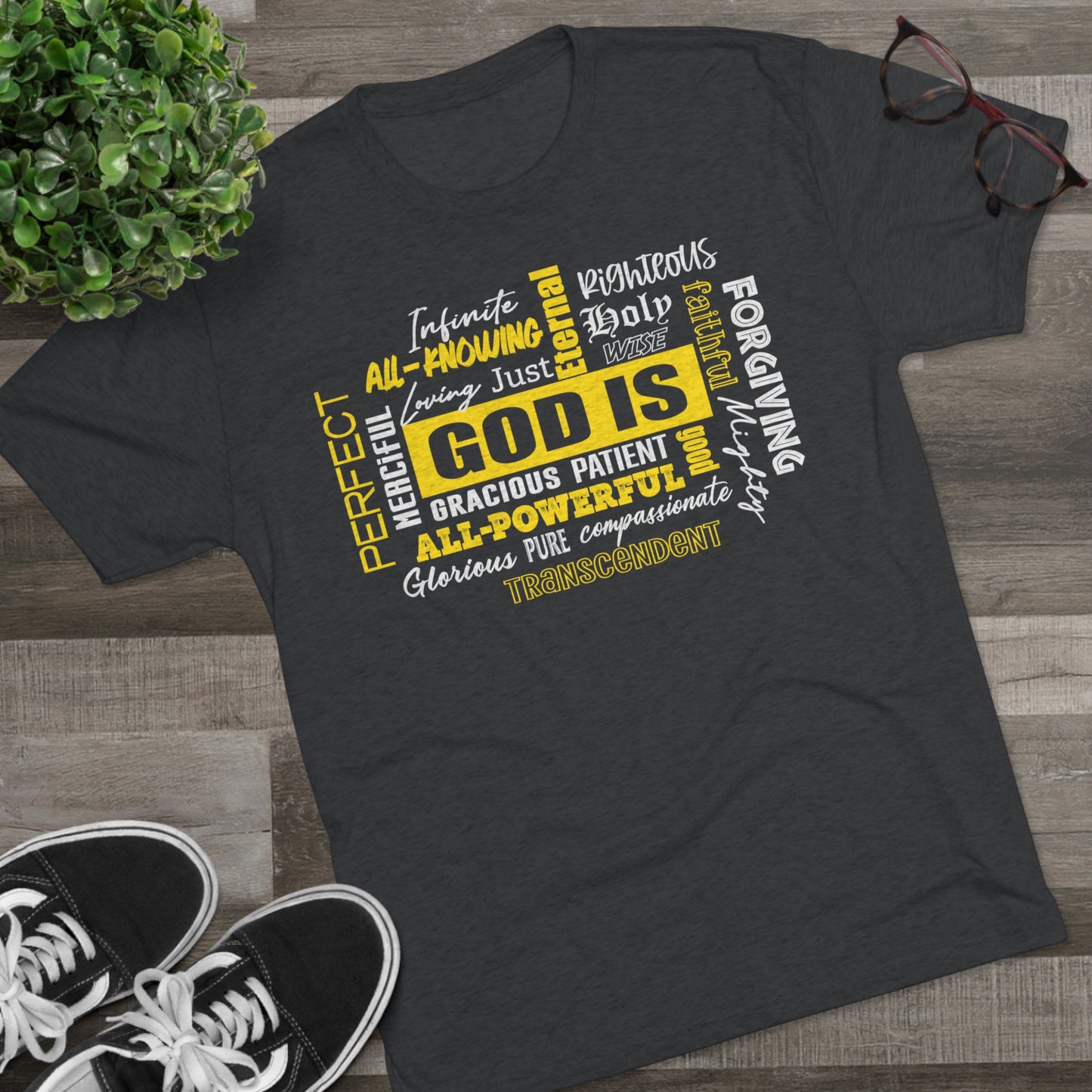 GOD IS.. Tri-Blend Crew Tee