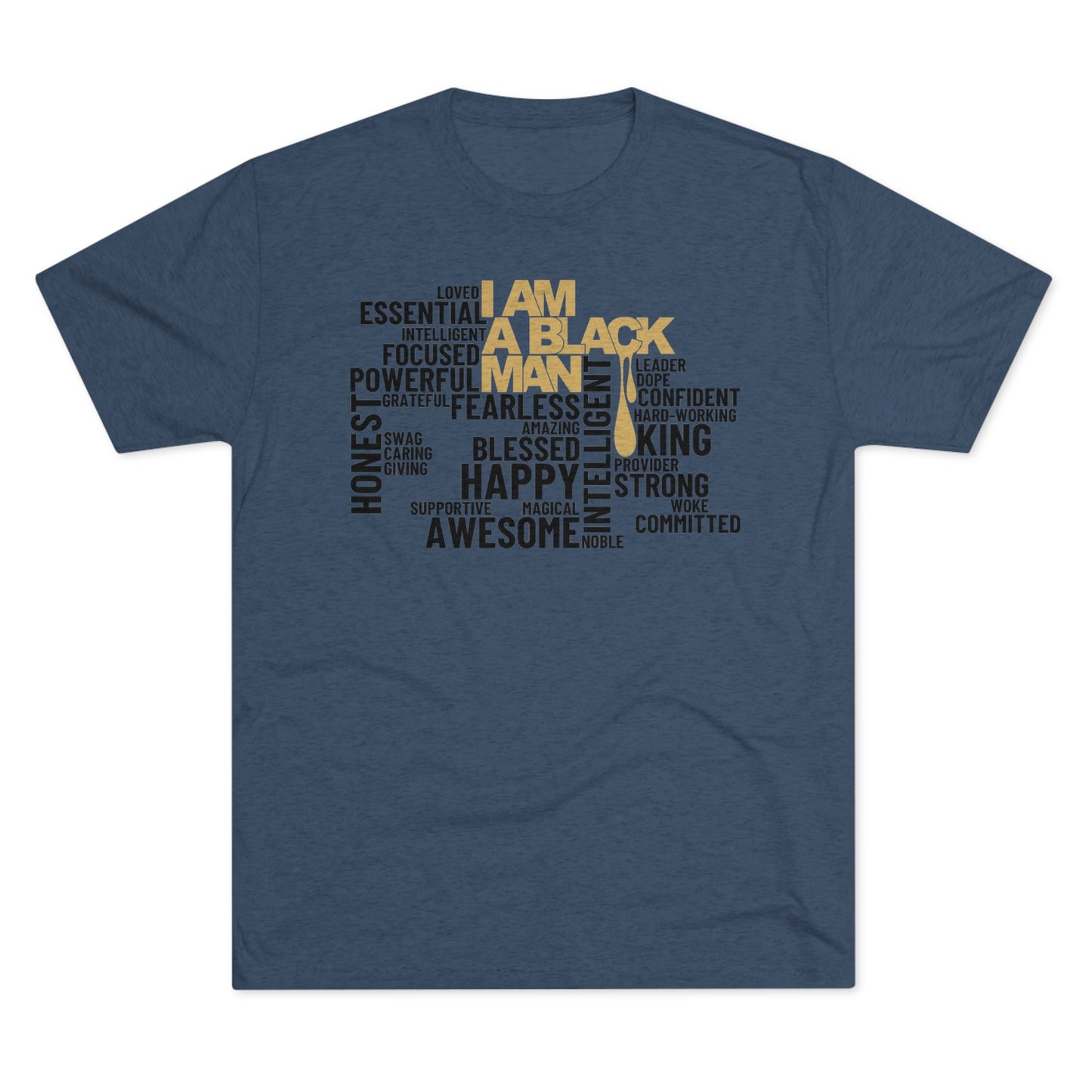 I AM...Tri-Blend Crew Tee