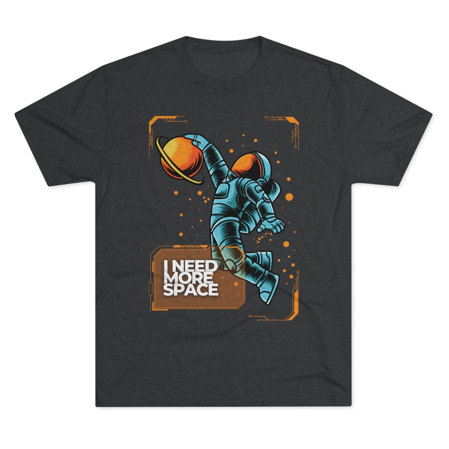 I Need More Space Tee