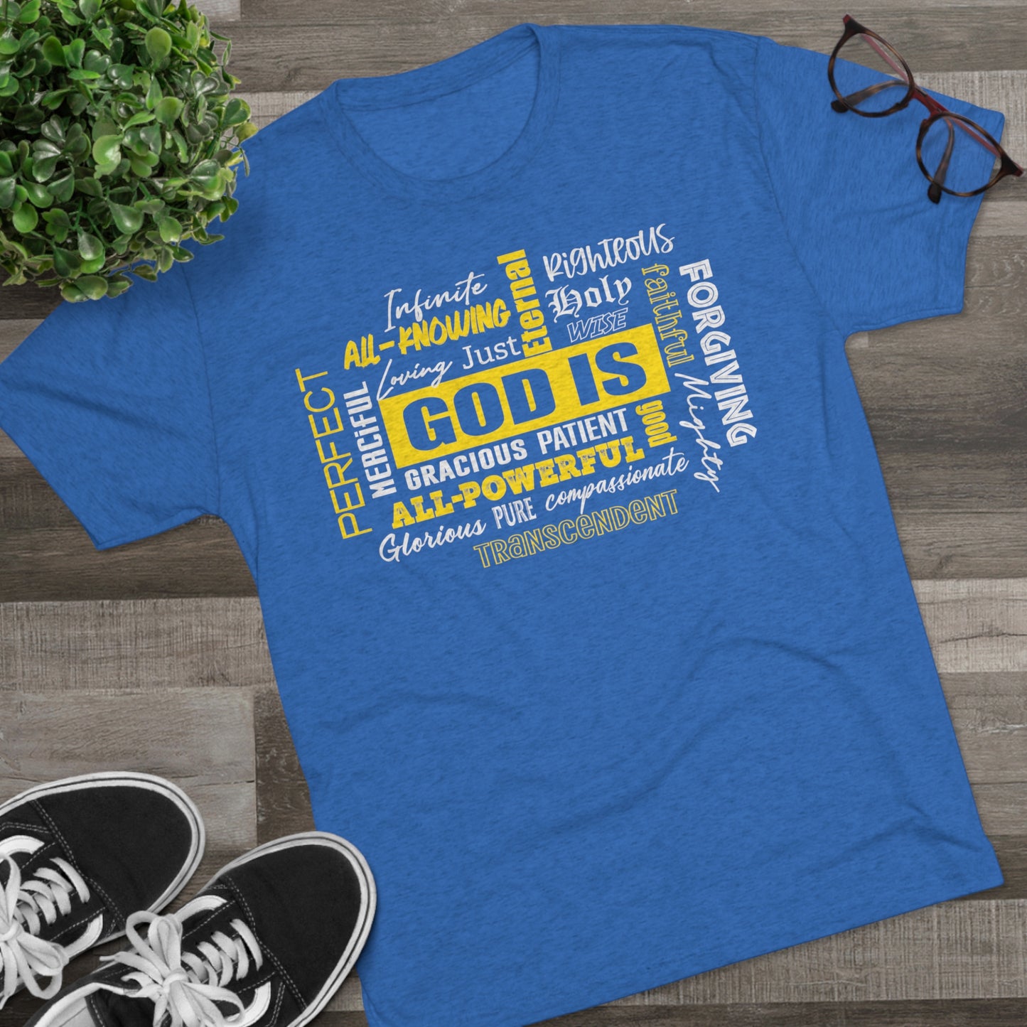 GOD IS.. Tri-Blend Crew Tee