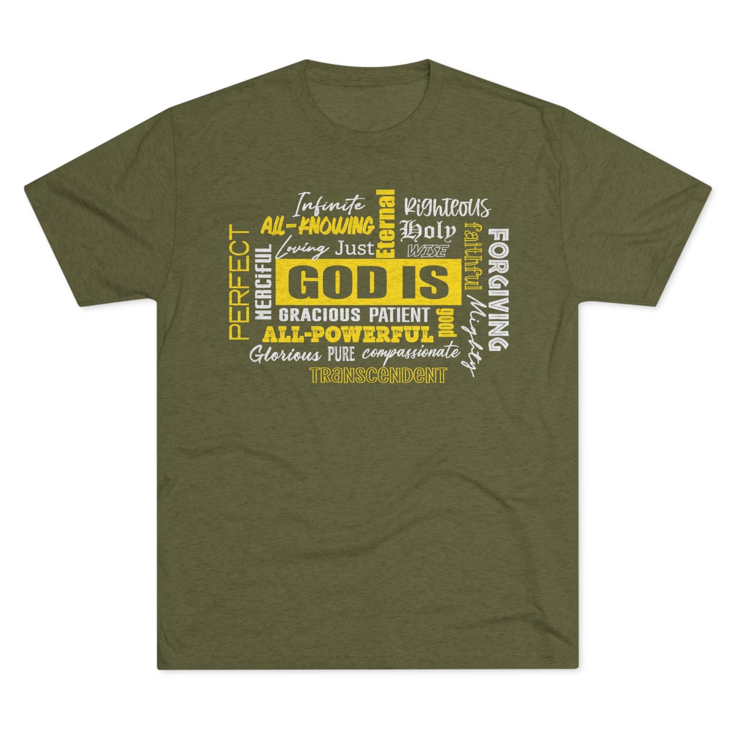 GOD IS.. Tri-Blend Crew Tee