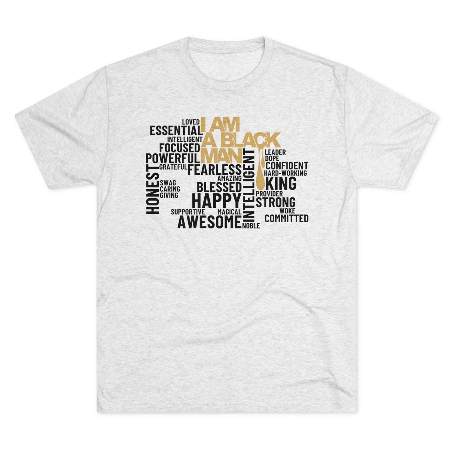 I AM...Tri-Blend Crew Tee