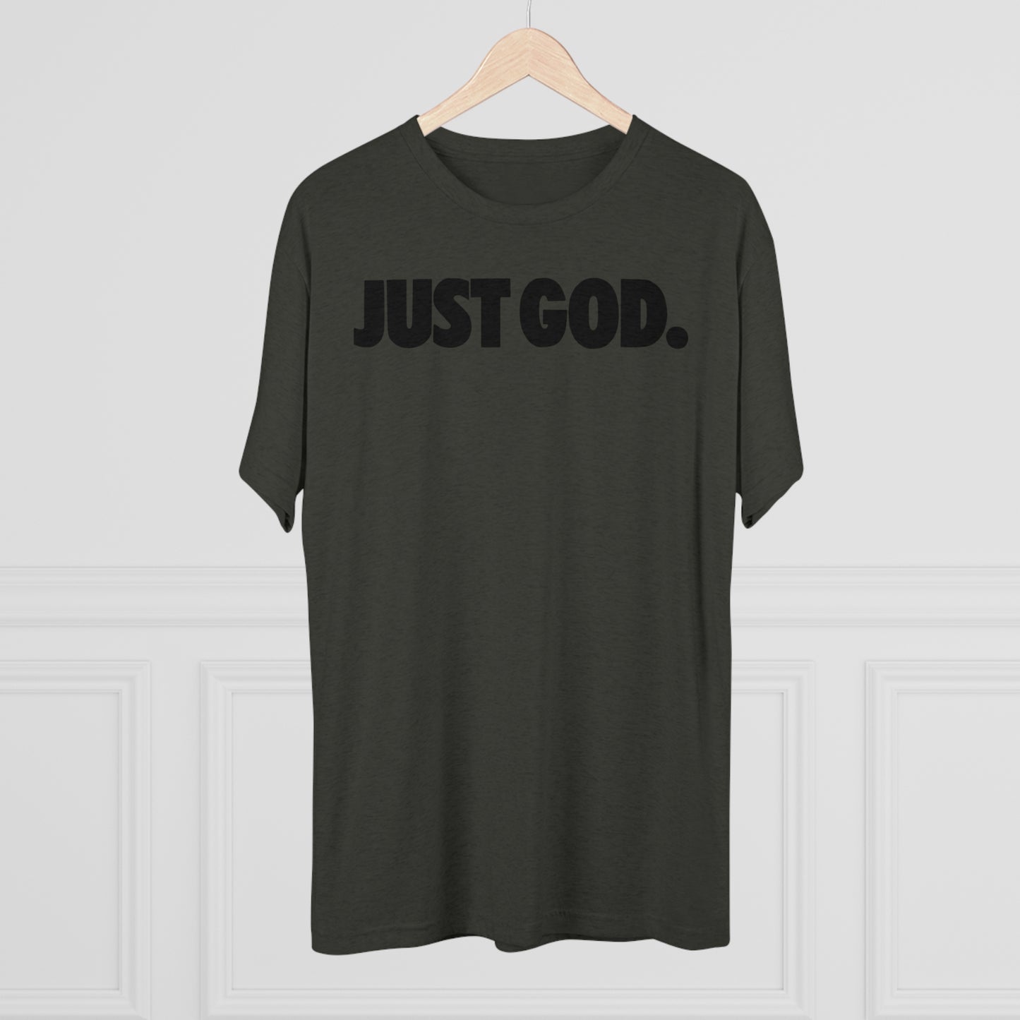 Just God Tri-Blend Crew Tee