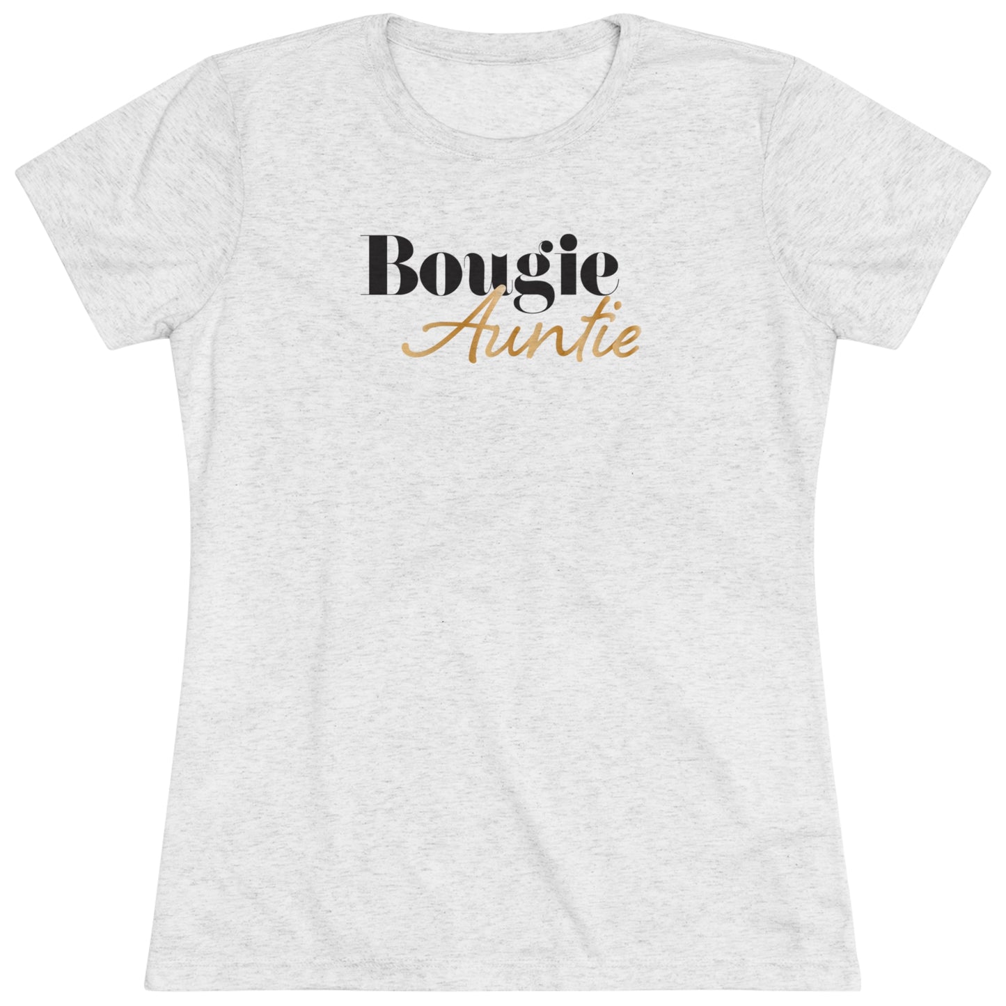 Boughie Auntie - Triblend Tee