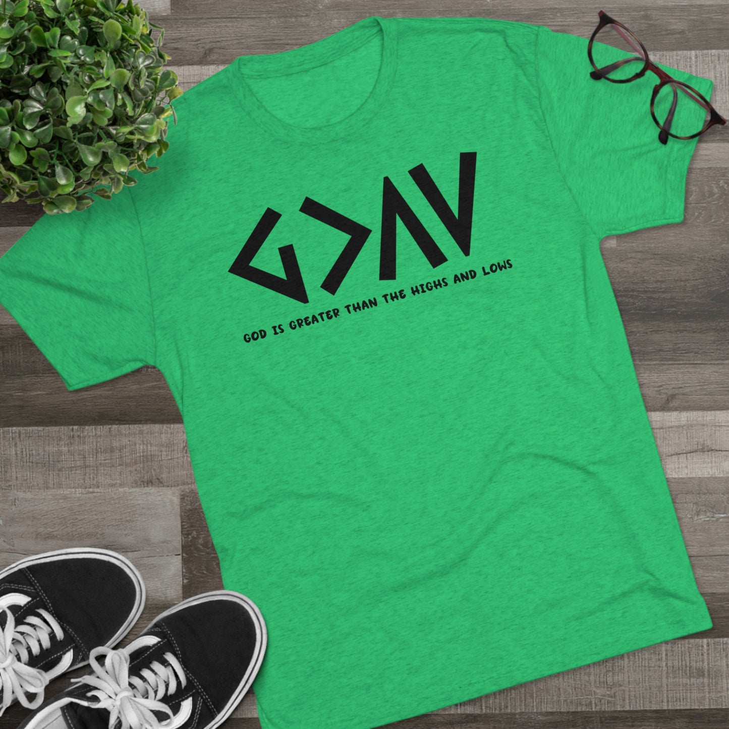 God Is Greater Than The Highs And Lows