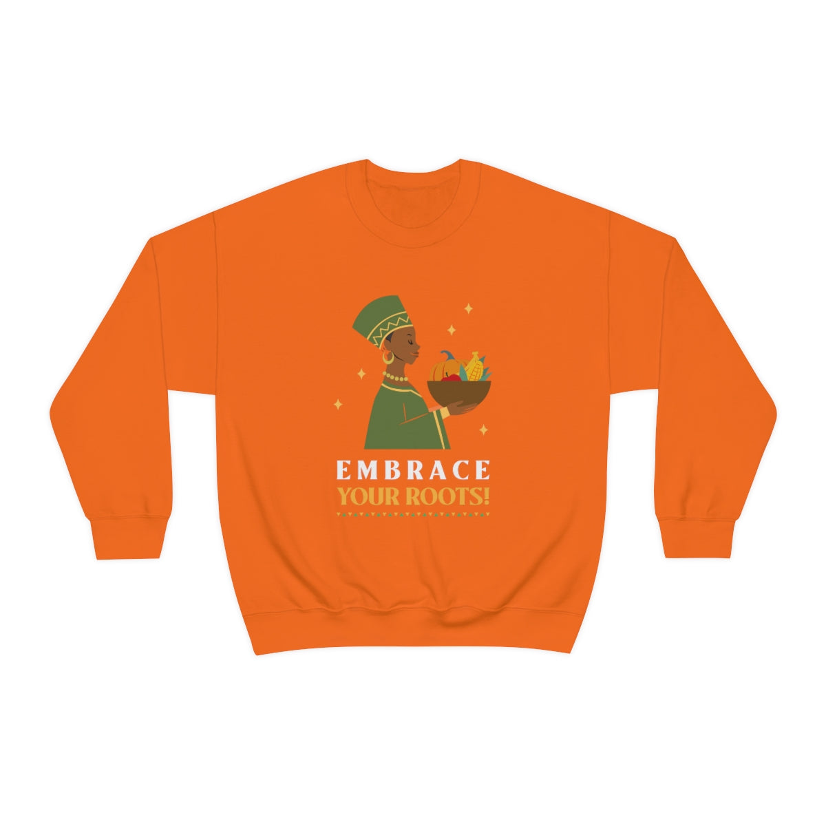 Embrace Your Roots (Unisex)