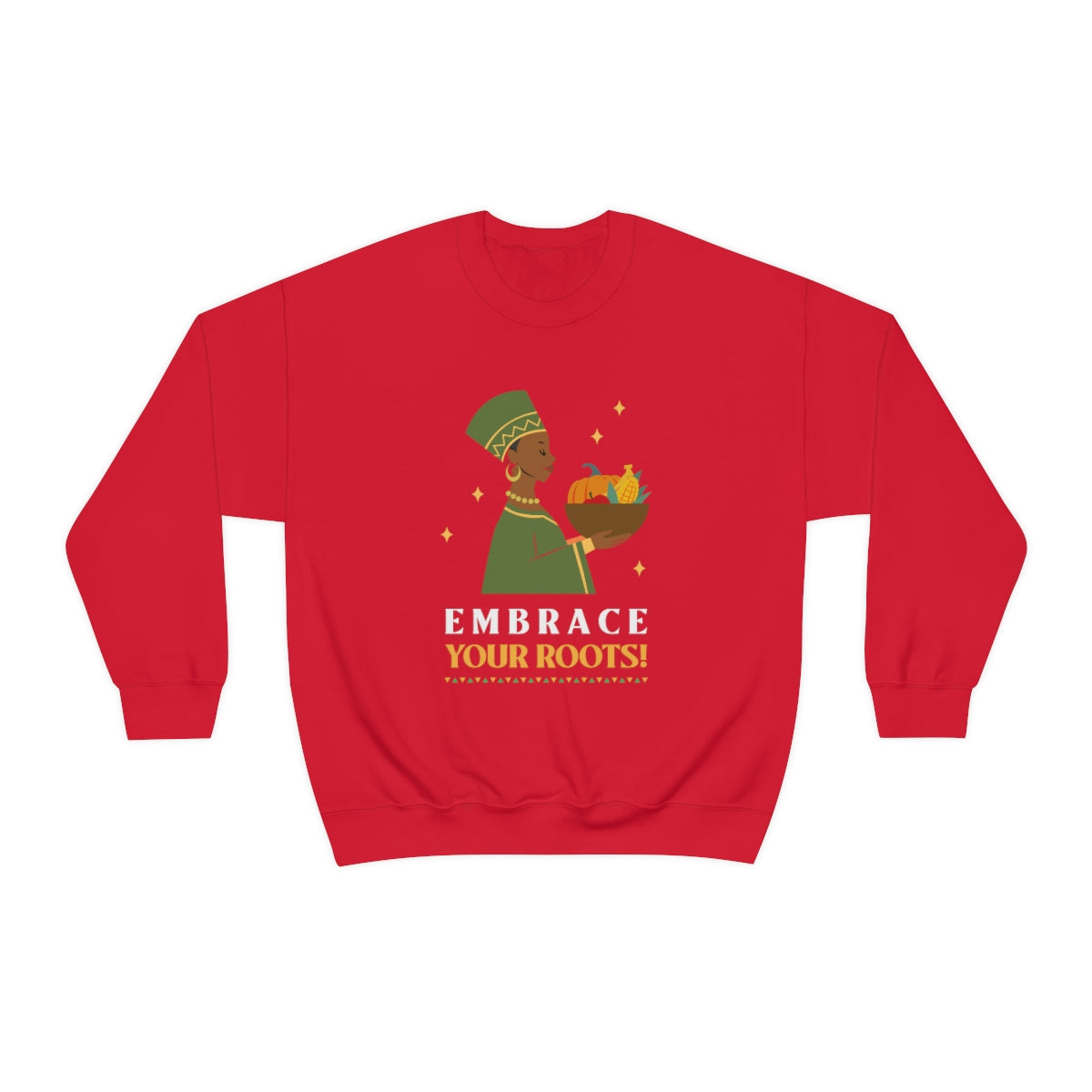 Embrace Your Roots (Unisex)