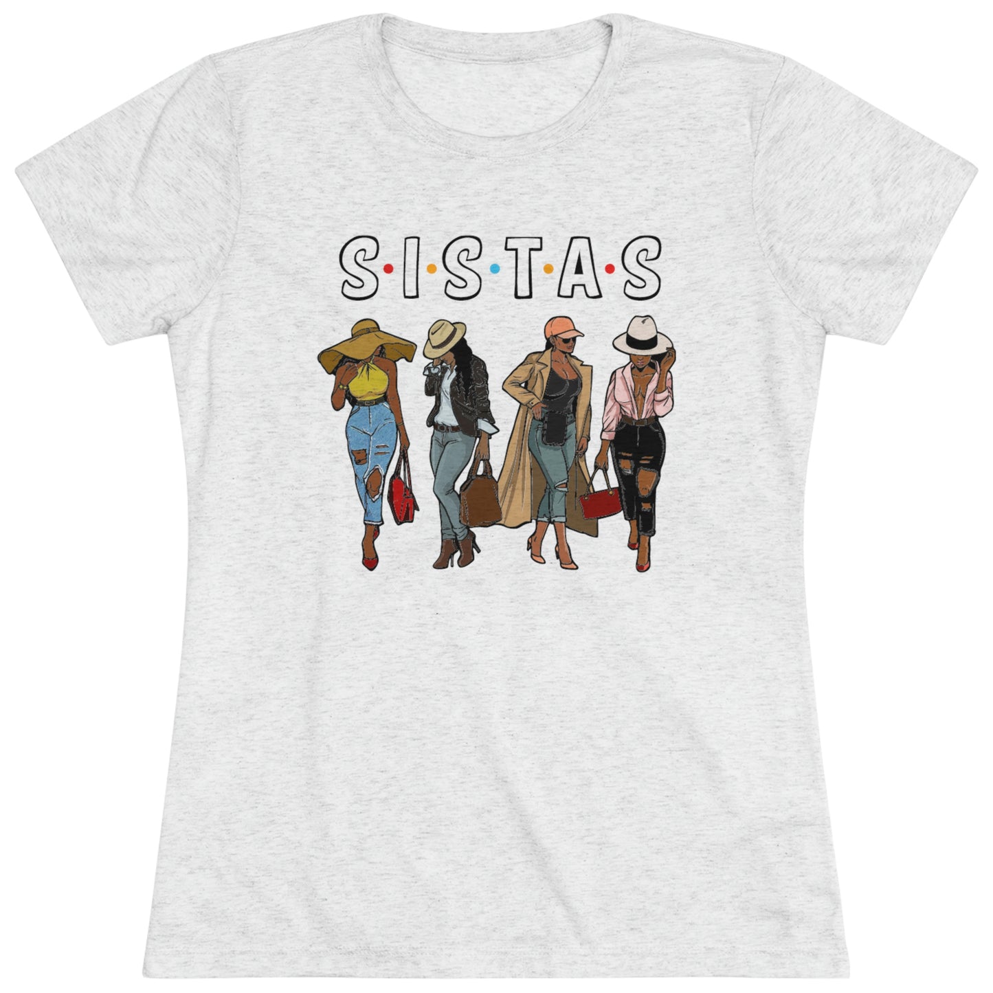 Sista's Triblend Tee