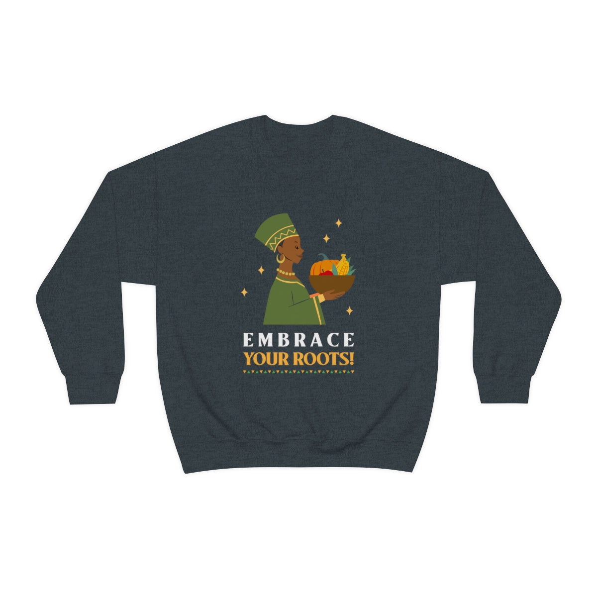 Embrace Your Roots (Unisex)