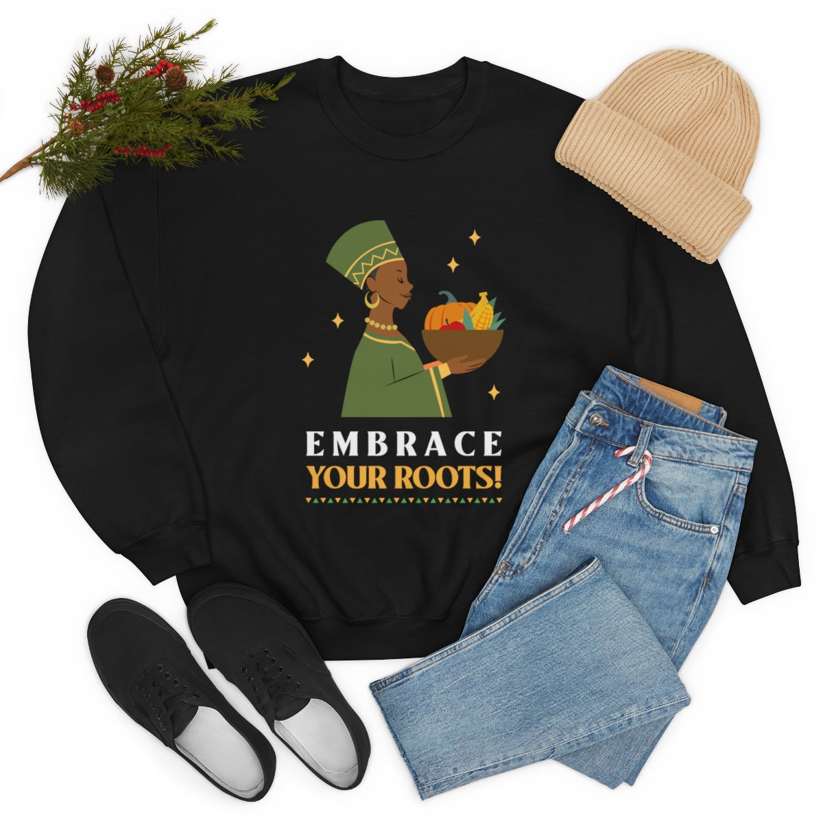 Embrace Your Roots (Unisex)