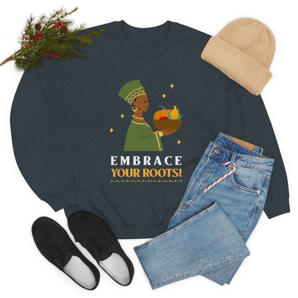Embrace Your Roots (Unisex)